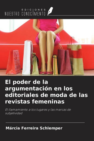 El poder de la argumentación en los editoriales de moda de las revistas femeninas