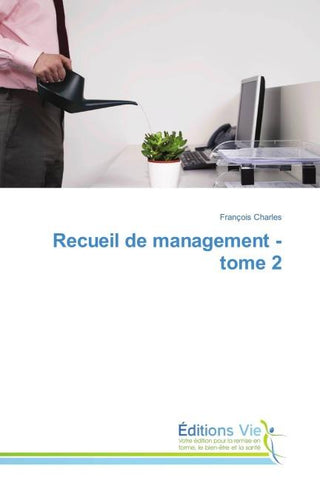 Recueil de Management - Tome 2