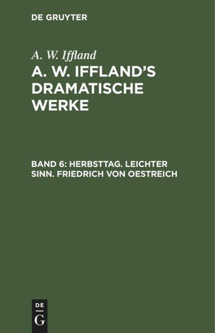 Herbsttag. Leichter Sinn. Friedrich von Oestreich