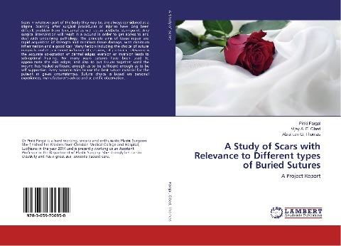 A Study of Scars with Relevance to Different types of Buried Sutures