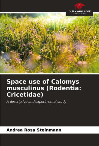 Space use of Calomys musculinus (Rodentia: Cricetidae)