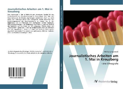 Journalistisches Arbeiten am 1. Mai in Kreuzberg