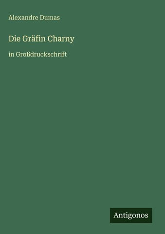Die Gräfin Charny