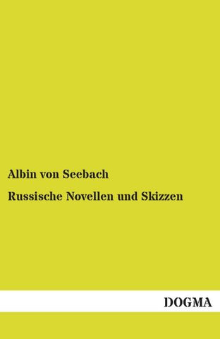 Russische Novellen und Skizzen
