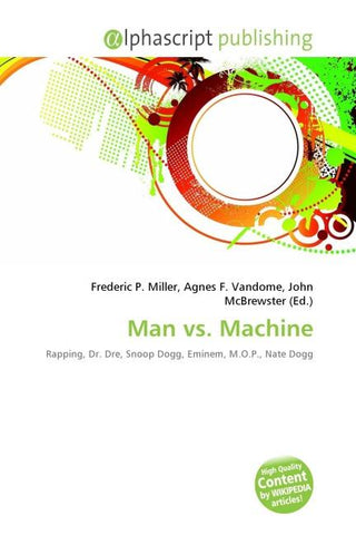 Man vs. Machine