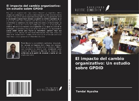 El impacto del cambio organizativo: Un estudio sobre GPDID