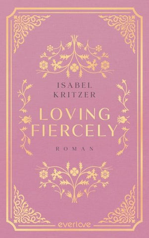Loving fiercely