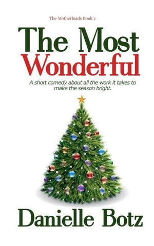 The Most Wonderful