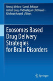 Exosomes Based Drug Delivery Strategies for Brain Disorders