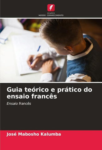 Guia teórico e prático do ensaio francês