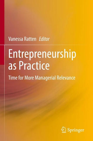 Entrepreneurship as Practice