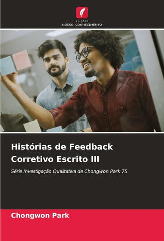 Histórias de Feedback Corretivo Escrito III