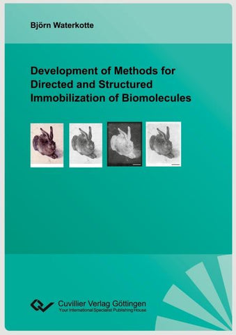 Development of Methods for Directed and Structured Immobilization of Biomolecules
