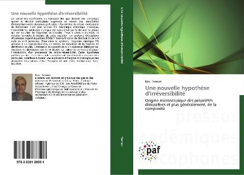Une nouvelle hypothèse d'irréversibilité