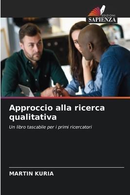Approccio alla ricerca qualitativa