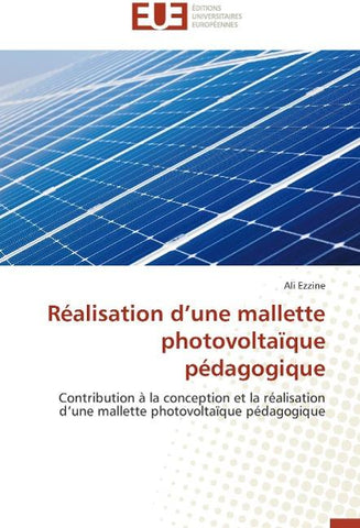 Réalisation d'une mallette photovoltaïque pédagogique