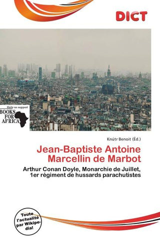 Jean-Baptiste Antoine Marcellin de Marbot