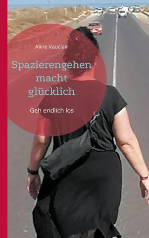 Spazierengehen macht glücklich