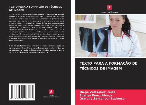TEXTO PARA A FORMAÇÃO DE TÉCNICOS DE IMAGEM