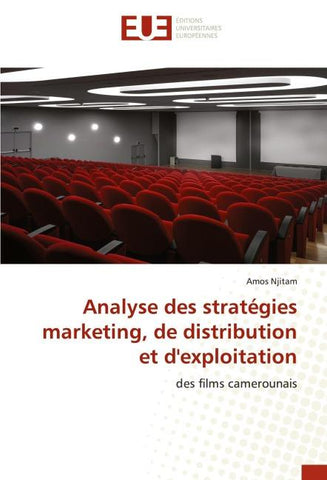 Analyse des stratégies marketing, de distribution et d'exploitation