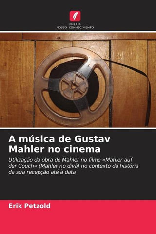 A música de Gustav Mahler no cinema