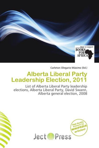 Alberta Liberal Party Leadership Election, 2011