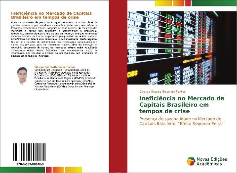 Ineficiência no Mercado de Capitais Brasileiro em tempos de crise