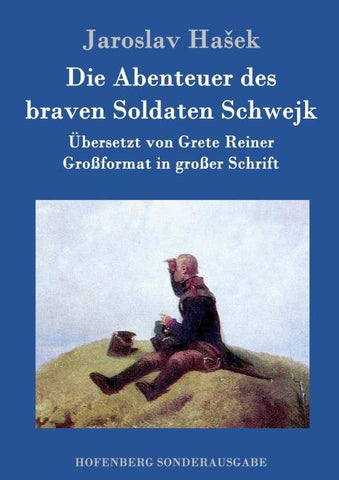 Die Abenteuer des braven Soldaten Schwejk