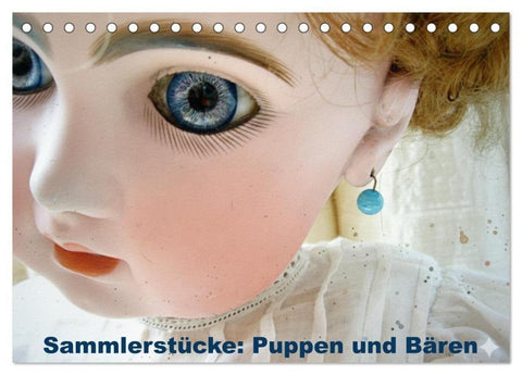 Sammlerstücke: Puppen und Bären (Tischkalender 2026 DIN A5 quer), CALVENDO Monatskalender