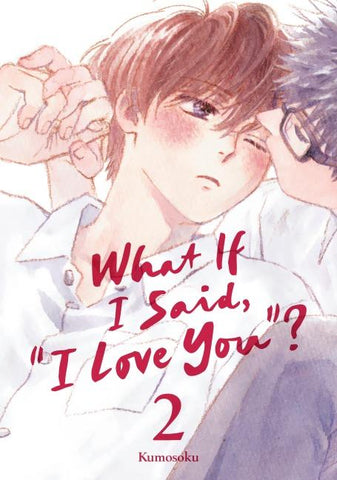 What If I Said, 'I Love You'? 2