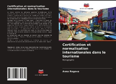 Certification et normalisation internationales dans le tourisme