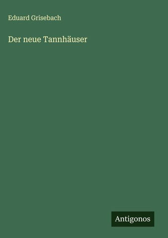 Der neue Tannhäuser