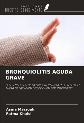 BRONQUIOLITIS AGUDA GRAVE
