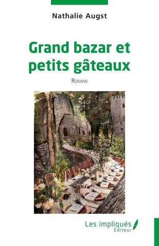 Grand bazar et petits gâteaux