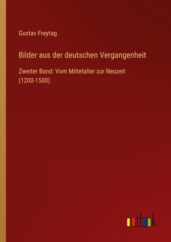 Bilder aus der deutschen Vergangenheit