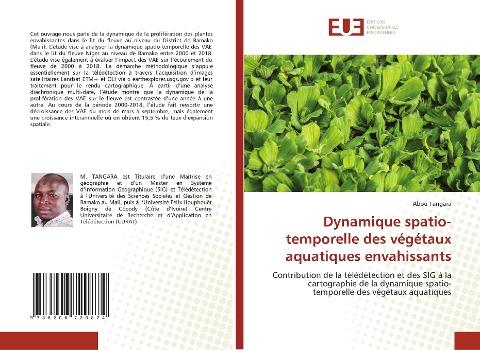 Dynamique spatio-temporelle des végétaux aquatiques envahissants