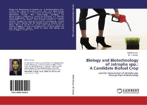 Biology and Biotechnology of Jatropha spp.:  A Candidate Biofuel Crop