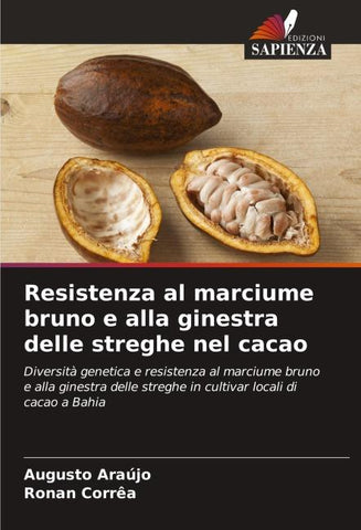 Resistenza al marciume bruno e alla ginestra delle streghe nel cacao