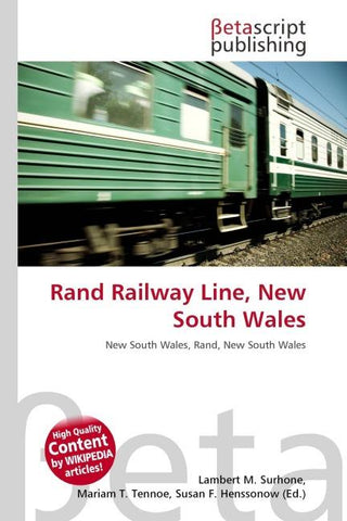 Rand Railway Line, New South Wales