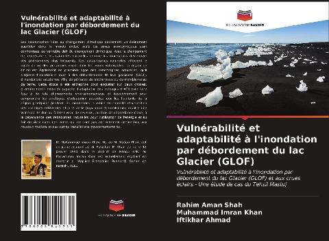 Vulnérabilité et adaptabilité à l'inondation par débordement du lac Glacier (GLOF)