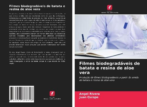 Filmes biodegradáveis de batata e resina de aloe vera