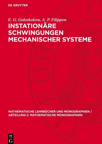 Instationäre Schwingungen mechanischer Systeme