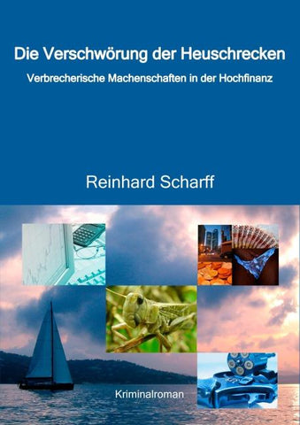 Die Verschwörung der Heuschrecken