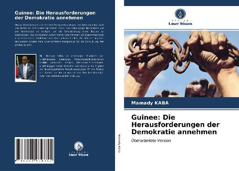 Guinee: Die Herausforderungen der Demokratie annehmen