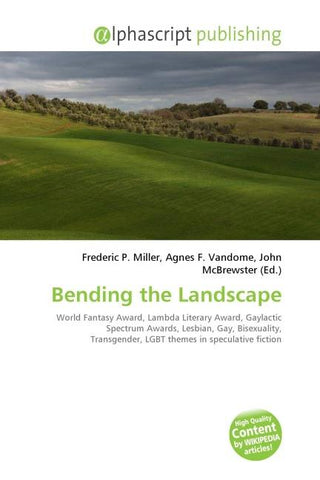 Bending the Landscape