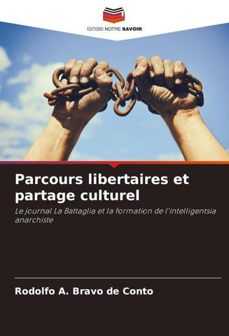 Parcours libertaires et partage culturel