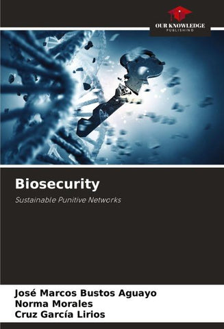 Biosecurity