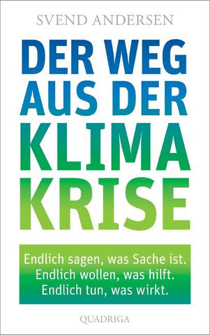 Der Weg aus der Klimakrise