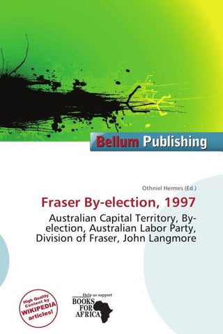 Fraser By-election, 1997