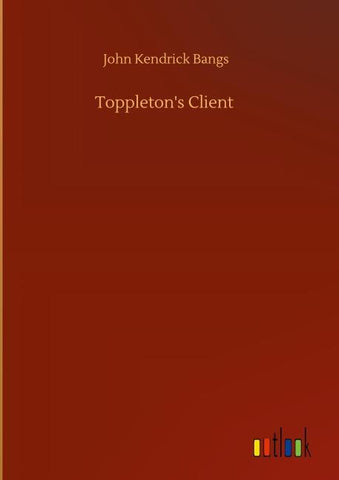 Toppleton's Client